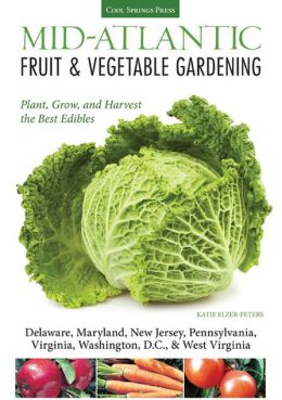 Book Cover - Mid Atlantic Fruit & Vegetable Gardening