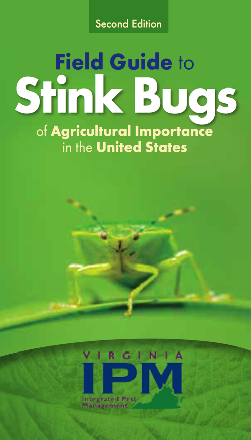 Field Guide To Stink Bugs of Agricultural Importance in the United States