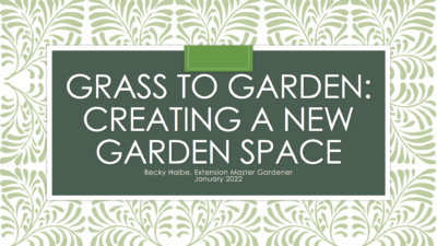 Grass to Garden Title Slide