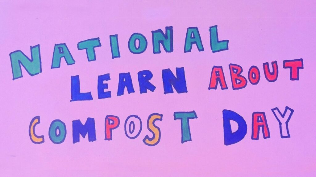 National Learn About Composting Day poster