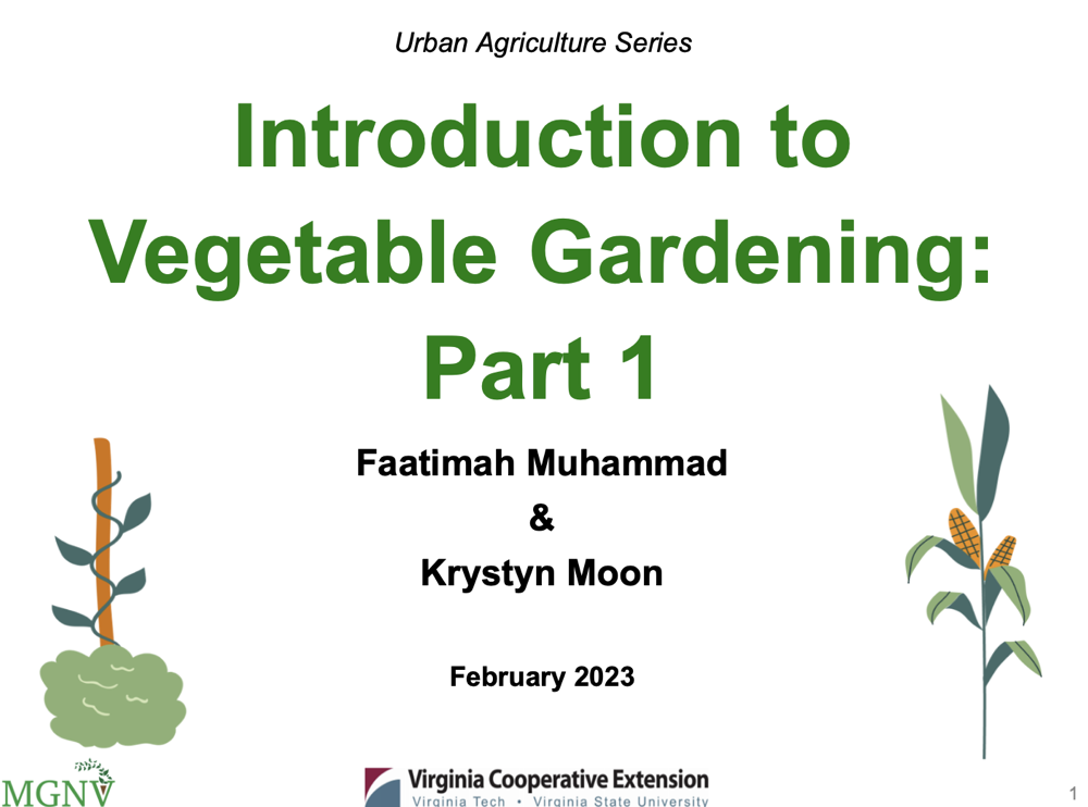 Intro to Veg Gardening Part I, 2023