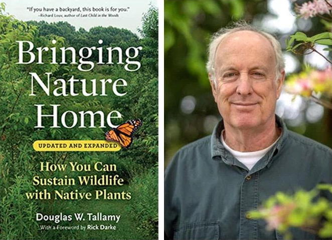 Photo of Doug Tallamy & Book Cover - Bringing Nature Home