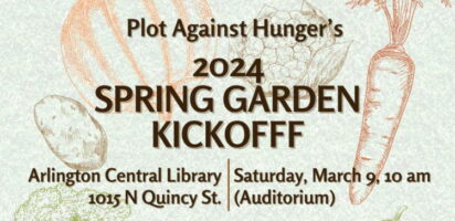 Plot Against Hunger's 2024 Spring Garden Kickoff flyer