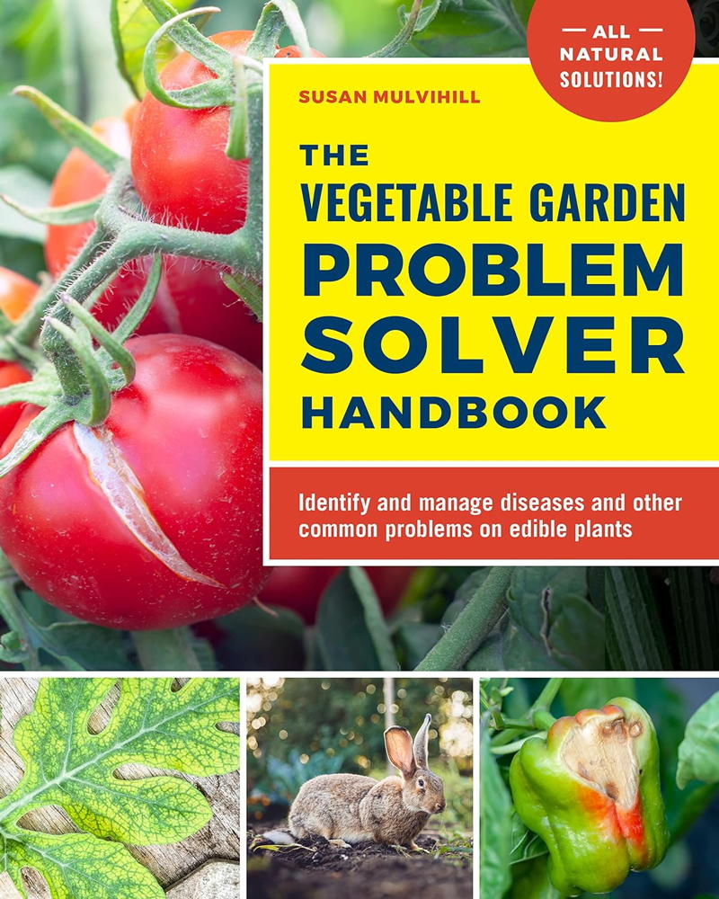 The Vegetable Garden Problem Solving Handbook Cover