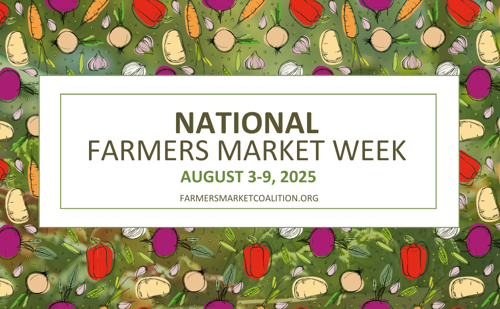 National Farmers Market Week