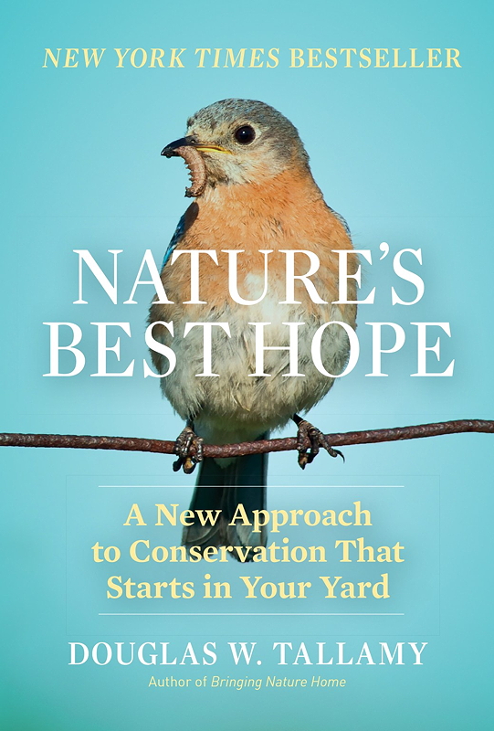 Book cover of 'Nature's Best Hope' by Douglas W. Tallamy featuring a bird perched on a branch against a light blue background.