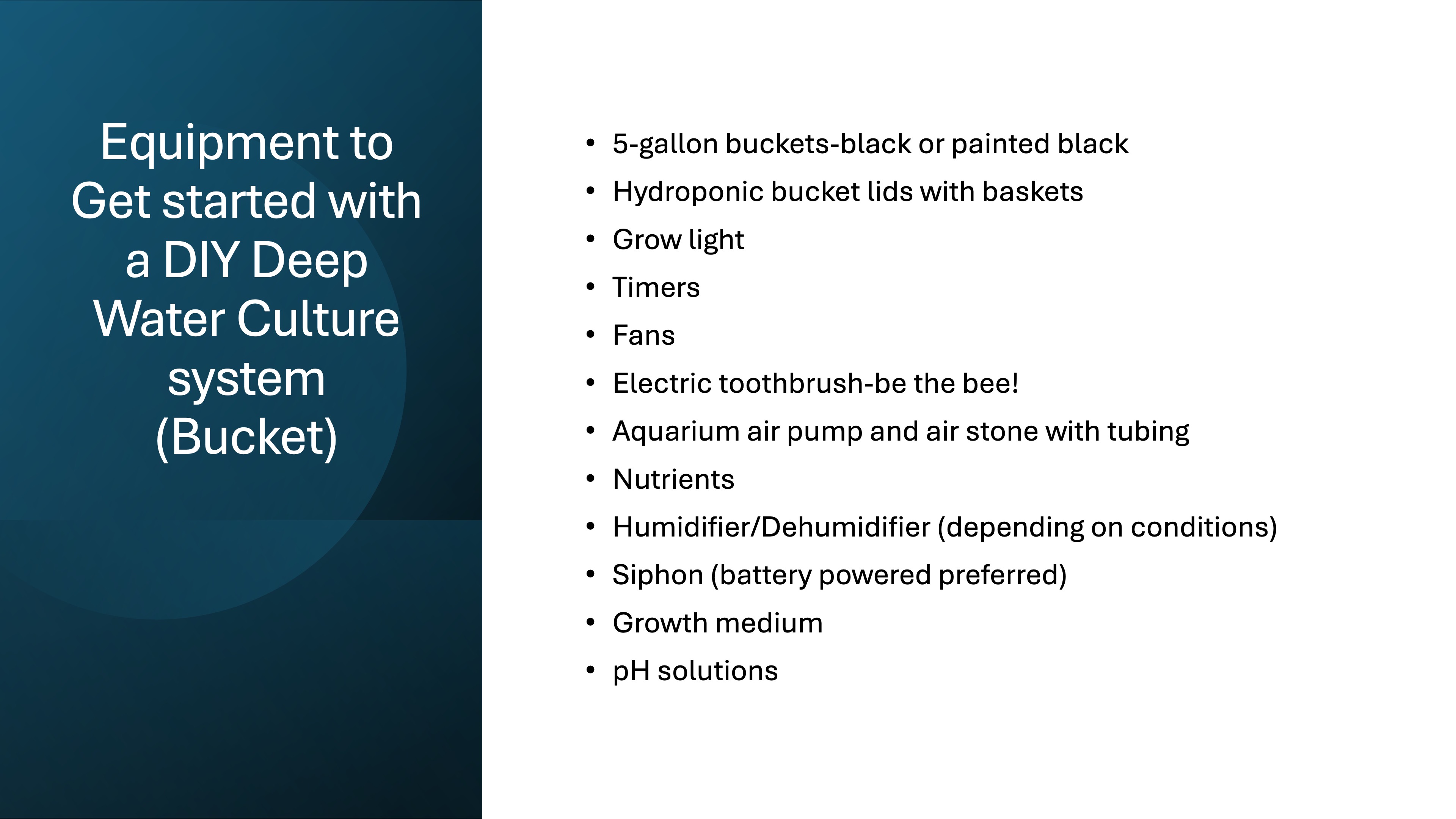 List of equipment needed to set up a DIY Deep Water Culture system, including items like 5-gallon buckets, hydroponic lids, grow lights, timers, and nutrients.
