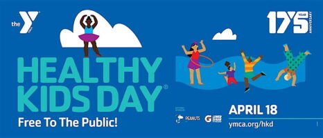 A colorful promotional banner for Healthy Kids Day, featuring diverse children engaging in activities, with the text 'Healthy Kids Day' prominently displayed, along with the date April 18 and the YMCA logo.